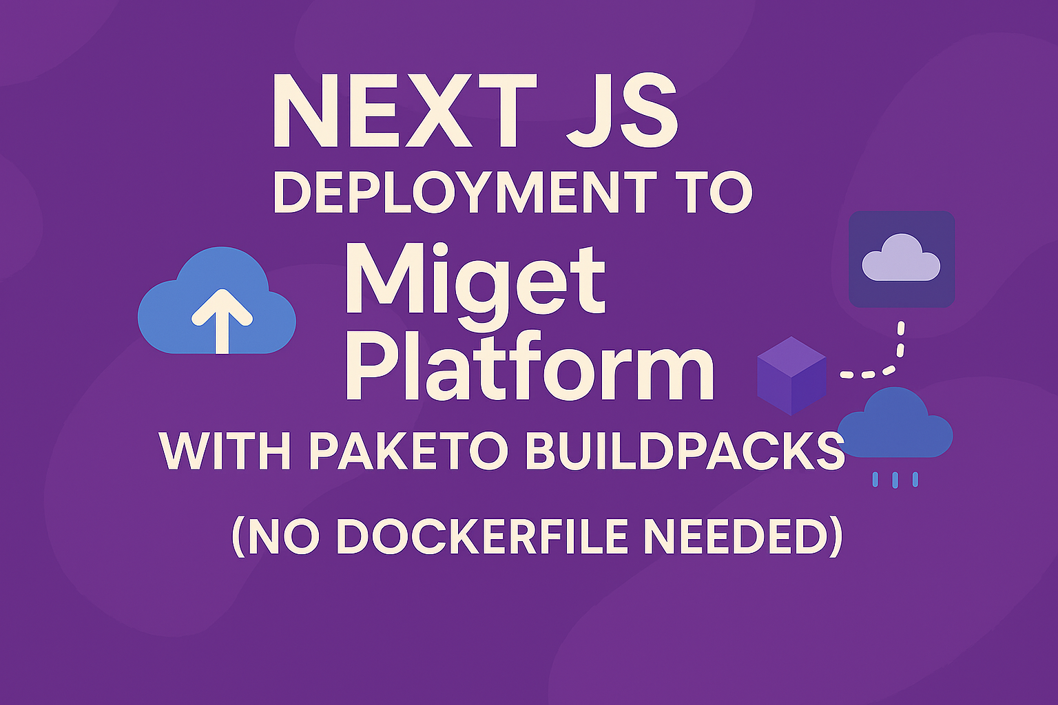 🚀 Next.js Deployment with Paketo Buildpacks (No Dockerfile Needed ...